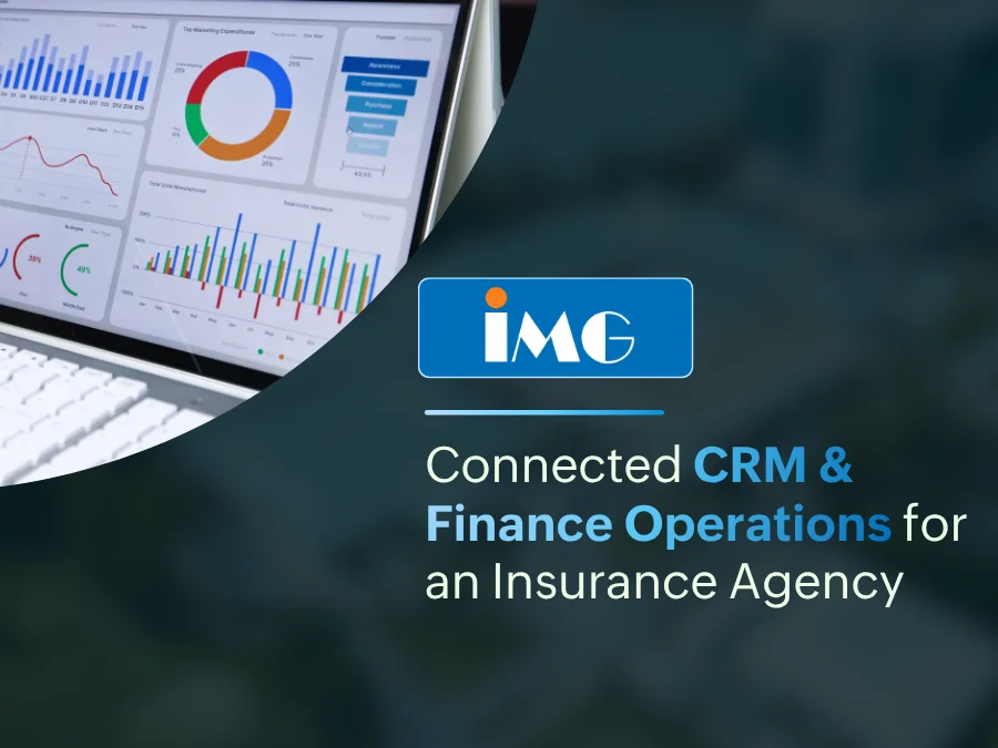 Connected CRM & Finance Operations for an Insurance Agency