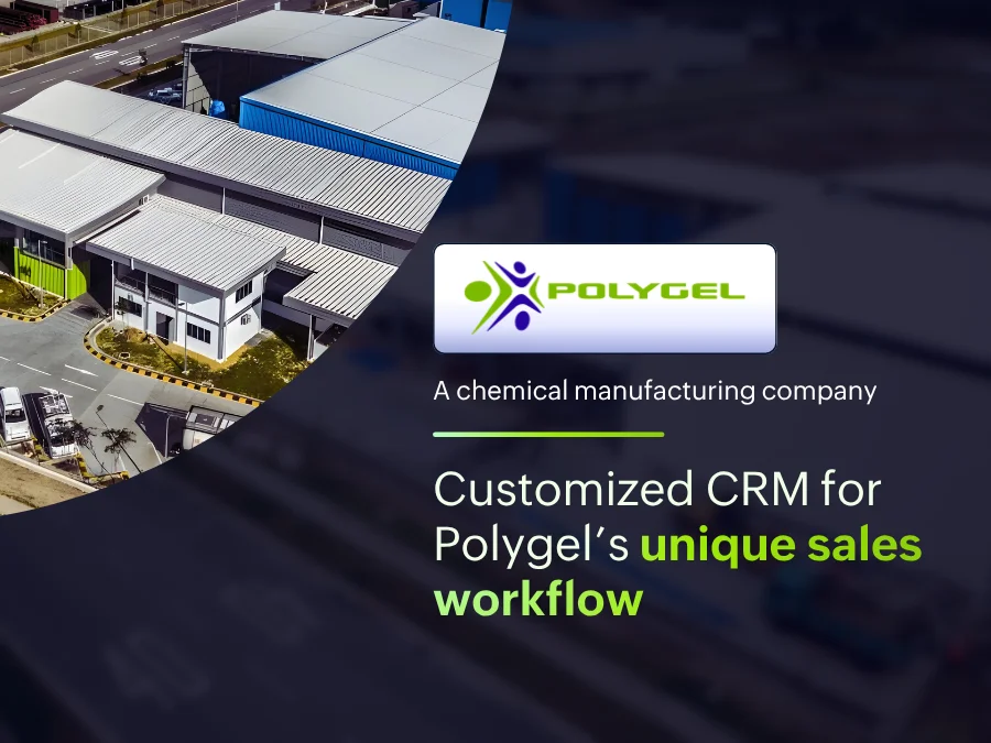 CRM Implementation & Customization for Polygel's Unique Sales Workflow